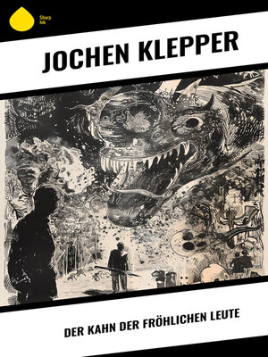 cover image of Der Kahn der fröhlichen Leute
